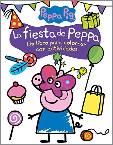 Peppa Pig. Cuaderno de actividades - La fiesta de Peppa: Un libro para colorear con actividades (Altea) von BEASCOA