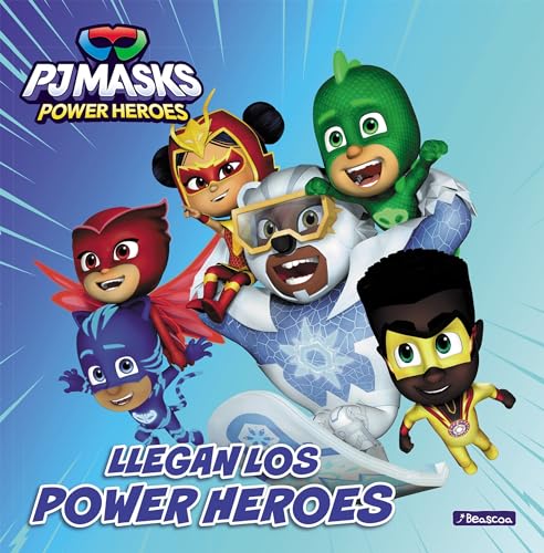 PJ Masks. Un cuento - Llegan los Power Heroes (Cuentos infantiles)