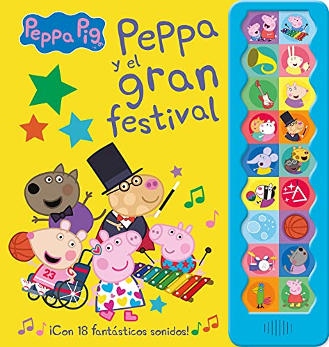 Peppa Pig. Libro con sonidos - Peppa Pig y el gran festival: ¡Con 18 fantásticos sonidos! von BEASCOA, EDICIONES