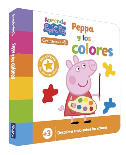 Peppa Pig. Libro de cartón - Aprende Creatividad con Peppa Pig. Peppa y los colores (+3 años): Descubre todo sobre los colores von BEASCOA