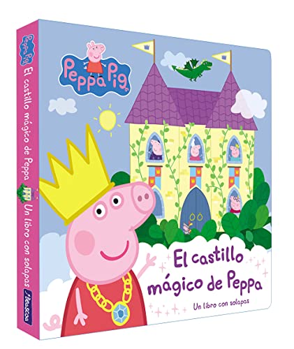 Peppa Pig. Libro de cartón con solapas - El castillo mágico de Peppa: Un libro de cartón con solapas Peppa Pig. Libro de cartón con solapas - El castillo mágico de Peppa: Un libro de cartón con solapas
