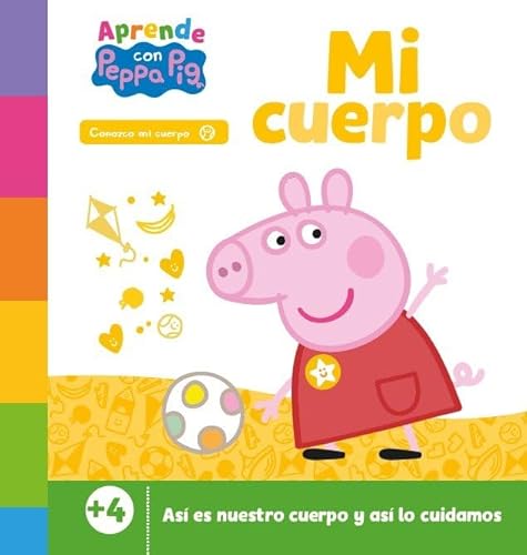 Peppa Pig. Primeros aprendizajes - Aprende con Peppa. Mi cuerpo (Altea)