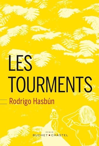 Les tourments von BUCHET CHASTEL