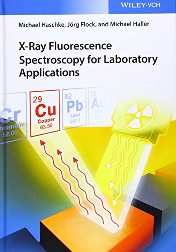 X-Ray Fluorescence Spectroscopy for Laboratory Applications von Wiley