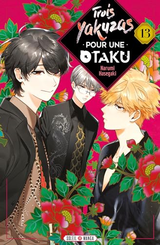 Trois Yakuzas pour une Otaku T13 von SOLEIL