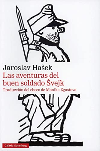 Las aventuras del buen soldado Svejk- 2020 (Narrativa) von GALAXIA