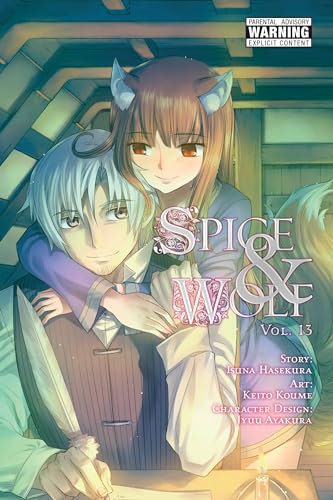 Spice and Wolf, Vol. 13 (manga) (SPICE AND WOLF GN, Band 13) von Yen Press