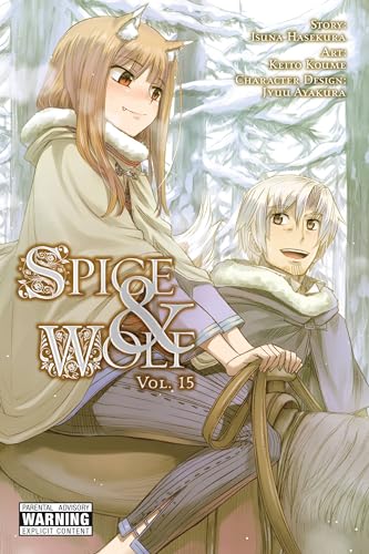 Spice and Wolf, Vol. 15 (manga): Volume 15 (SPICE AND WOLF GN, Band 15) von Yen Press