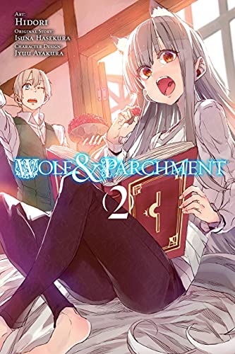 Wolf & Parchment, Vol. 2 (manga): New Theory Spice & Wolf (WOLF & PARCHMENT GN) von Yen Press