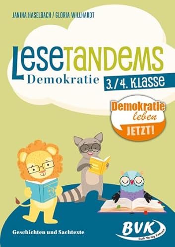 Lesetandems Demokratie 3./4. Klasse: Geschichten und Sachtexte (Lesezeit) von Buch Verlag Kempen