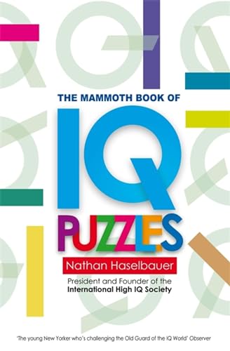 The Mammoth Book of New IQ Puzzles (Mammoth Books) von Robinson