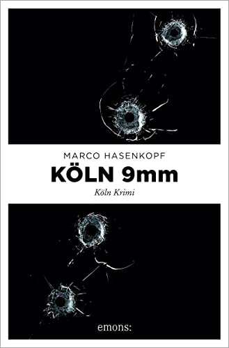 Köln 9mm: Köln Krimi