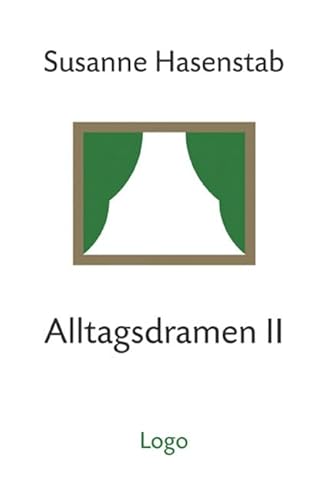 Alltagsdramen II von LOGO