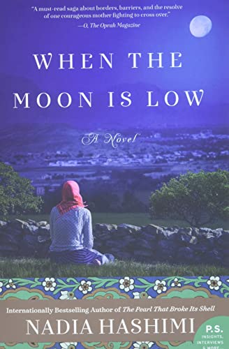 When the Moon Is Low: A Heart-Wrenching Novel of Survival and Family Separation During War in Afghanistan von William Morrow