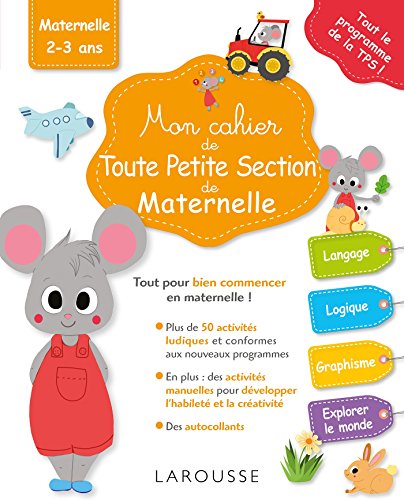 Mon cahier de toute petite section de maternelle