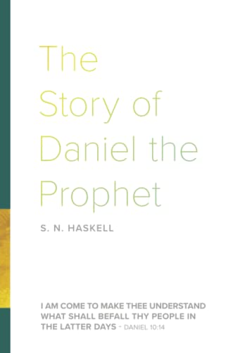 The Story of Daniel the Prophet