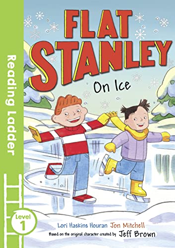 Flat Stanley On Ice (Reading Ladder Level 1)