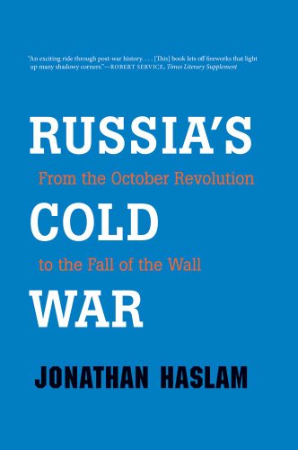 Russia's Cold War: From the October Revolution to the Fall of the Wall von Yale University Press