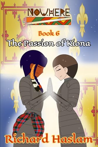 The Passion of Kiona (Now.Here, Band 6) von Independent Publishing
