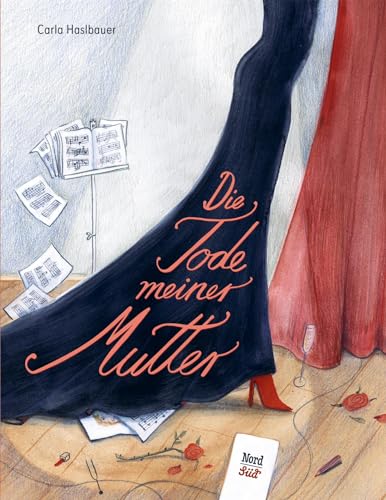 Die Tode meiner Mutter: Bilderbuch