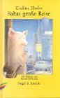 Babas große Reise von Verlag Nagel & Kimche AG