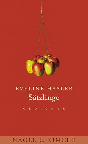 Sätzlinge: Gedichte von Verlag Nagel & Kimche AG