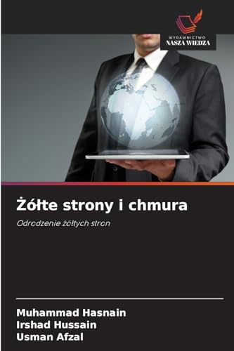 ólte strony i chmura: Odrodzenie zóltych stron von Wydawnictwo Nasza Wiedza