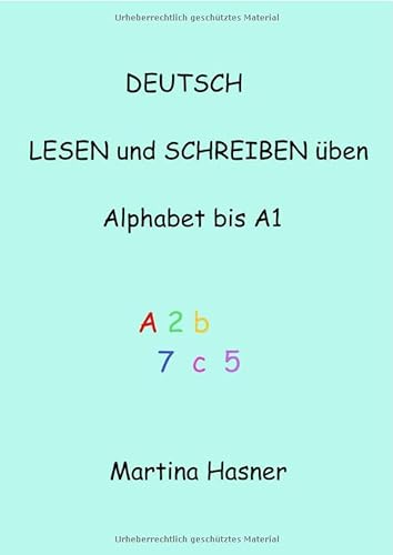 Deutsch lesen und schreiben üben Alphabet bis A1 von epubli