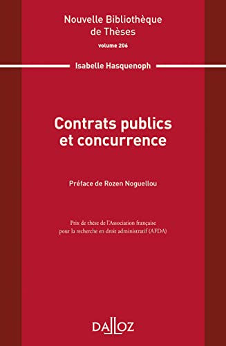 Contrats publics et concurrence - Volume 206 von DALLOZ