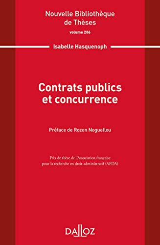 Contrats publics et concurrence - Volume 206 von DALLOZ