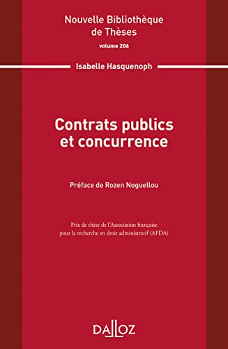 Contrats publics et concurrence - Volume 206