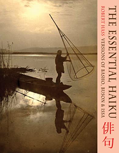 The Essential Haiku: Versions of Basho, Buson& Issa von Bloodaxe Books