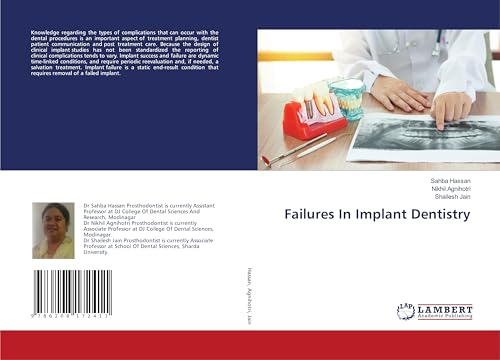 Failures In Implant Dentistry von LAP LAMBERT Academic Publishing