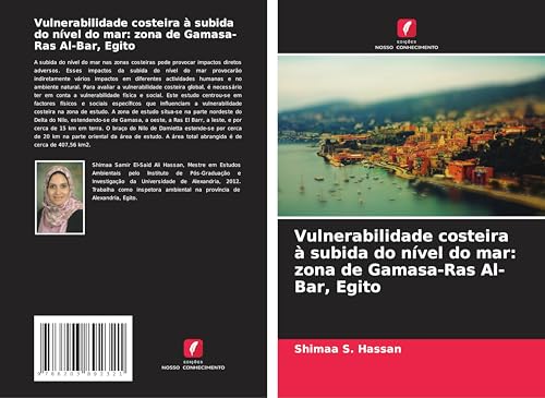 Vulnerabilidade costeira à subida do nível do mar: zona de Gamasa-Ras Al-Bar, Egito von Edições Nosso Conhecimento