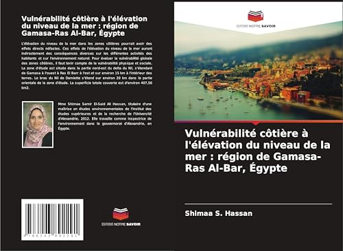Vulnérabilité côtière à l'élévation du niveau de la mer : région de Gamasa-Ras Al-Bar, Égypte von Editions Notre Savoir