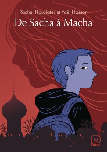 De Sacha à Macha De Sacha à Macha von FLAM JEUNESSE