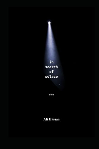 In Search of Solace: In Every Whisper of the Wind von Independently published