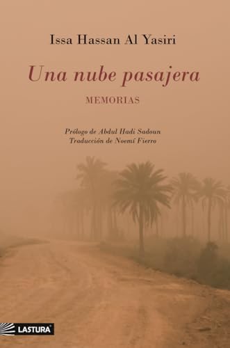 Una nube pasajera (Memorias) von Lastura