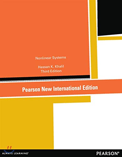 Nonlinear Systems: Pearson New International Edition von Pearson