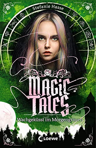 Magic Tales (Band 2) - Wachgeküsst im Morgengrauen: Romantasy für Teenager ab 13 Jahre