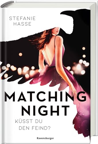 Matching Night, Band 1: Küsst du den Feind? (Gewinner des Lovelybooks-Leserpreises 2021) (Matching Night, 1) Matching Night, Band 1: Küsst du den Feind? (Gewinner des Lovelybooks-Leserpreises 2021) (Matching Night, 1)