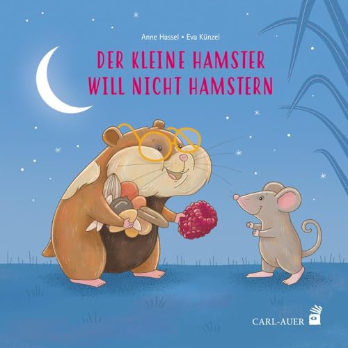 Der kleine Hamster will nicht hamstern: Bilderbuch