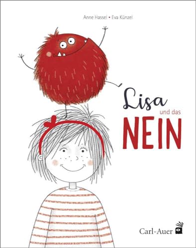 Lisa und das NEIN: Bilderbuch