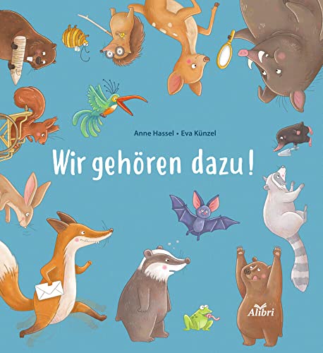 Wir gehören dazu!: Bilderbuch von Alibri