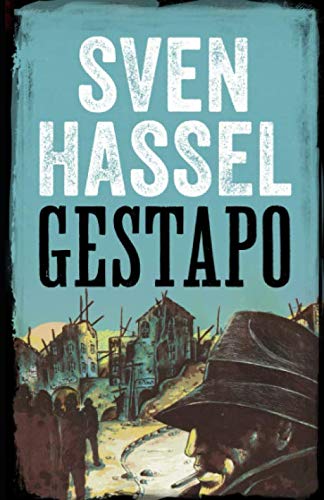 Gestapo: Edition Française (Sven Hassel Série Deuxième Guerre Mondiale, Band 5) von MHAbooks