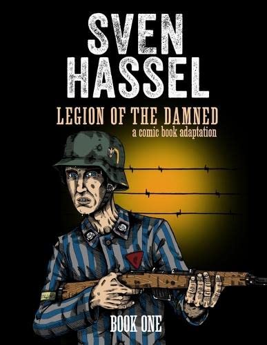 Legion of the Damned - A comic book adaptation: Book One von MHAbooks