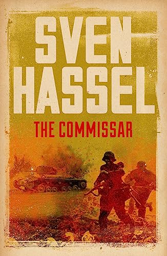 The Commissar (Sven Hassel War Classics) von Weidenfeld & Nicolson