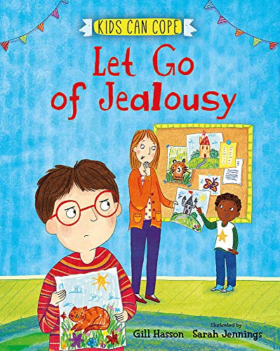 Kids Can Cope: Let Go of Jealousy von Franklin Watts