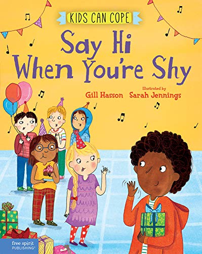 Say Hi When You’re Shy (Kids Can Cope)