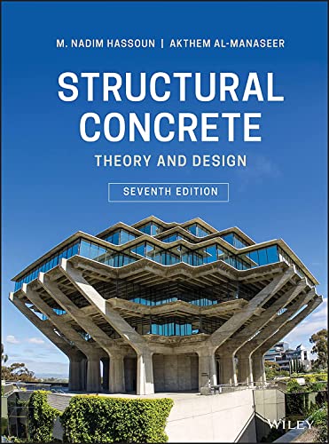 Structural Concrete: Theory and Design von Wiley